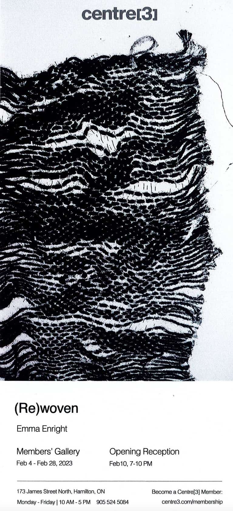 Exhibition poster with black woven texture imagery and text for “(Re)woven” by Emma Enright, including dates and event details