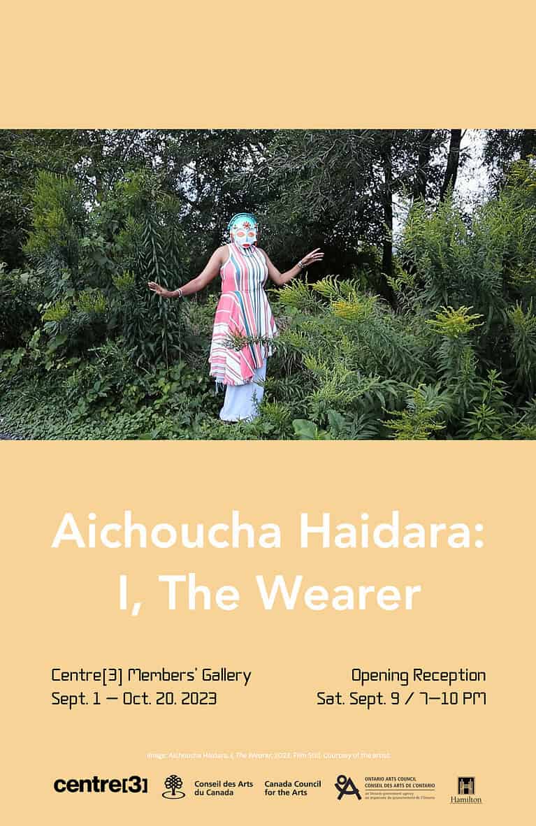 Exhibition poster showing a masked figure standing in greenery with text announcing “Aichoucha Haidara: I, The Wearer” and event details