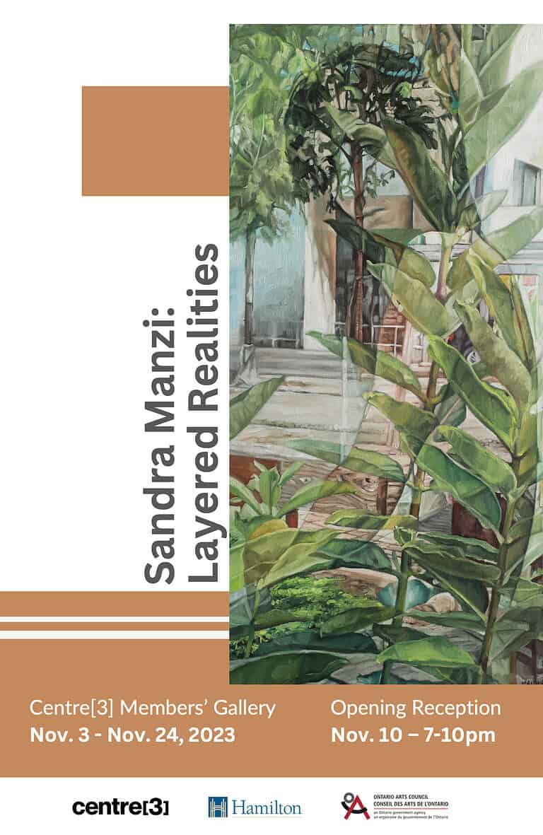 Exhibition poster with a painting of lush green plants and architectural elements, titled “Sandra Manzi: Layered Realities,” with dates and venue information