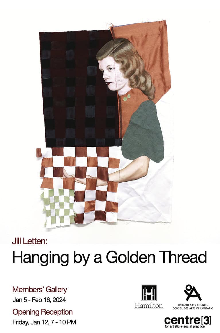 Exhibition poster for “Hanging by a Golden Thread” by Jill Letten with a collage-style portrait and event details including dates and location