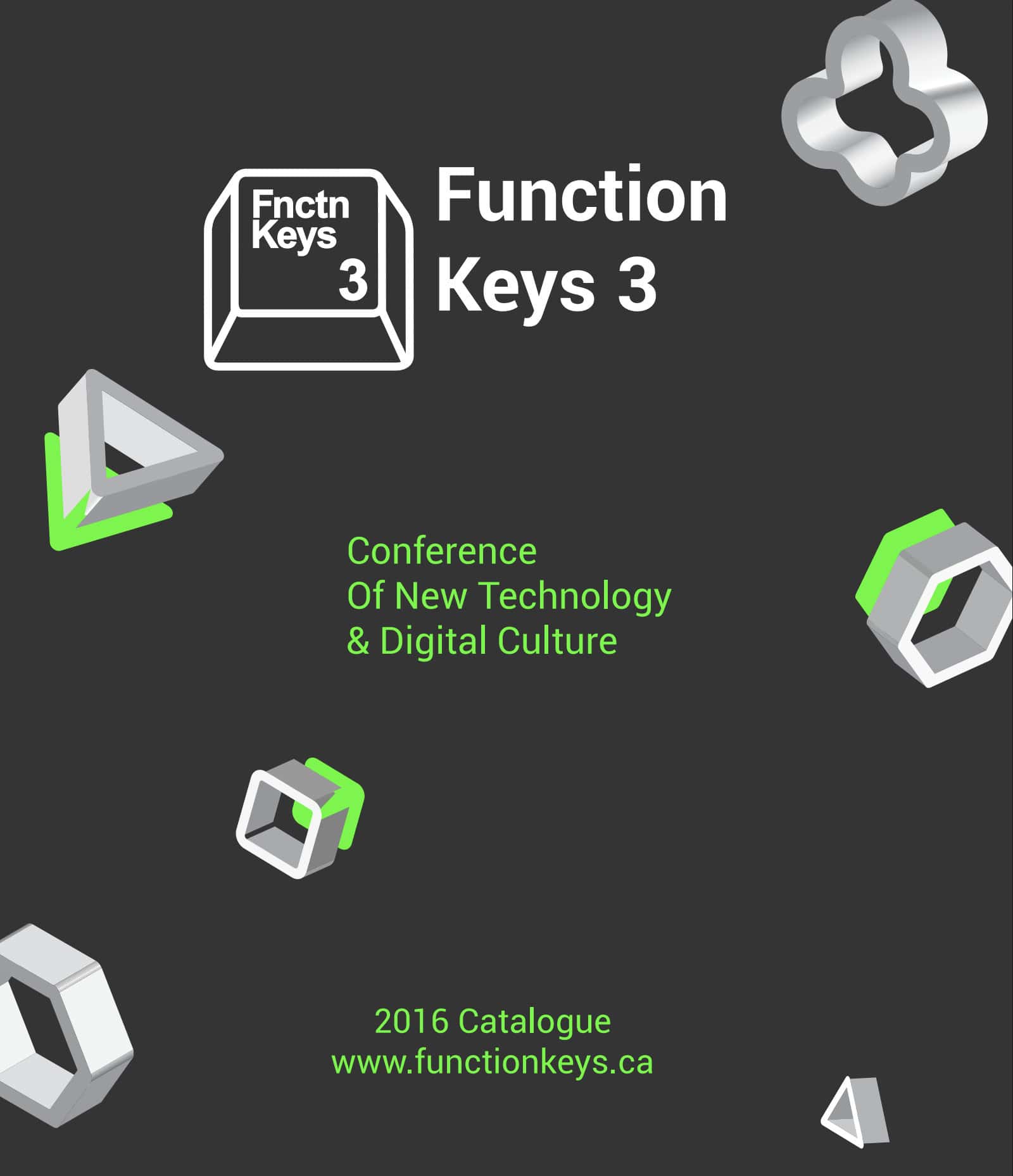 Dark poster with geometric 3D shapes and the text Function Keys 3: Conference Of New Technology & Digital Culture with a stylized keycap labeled "Fnctn Keys 3".