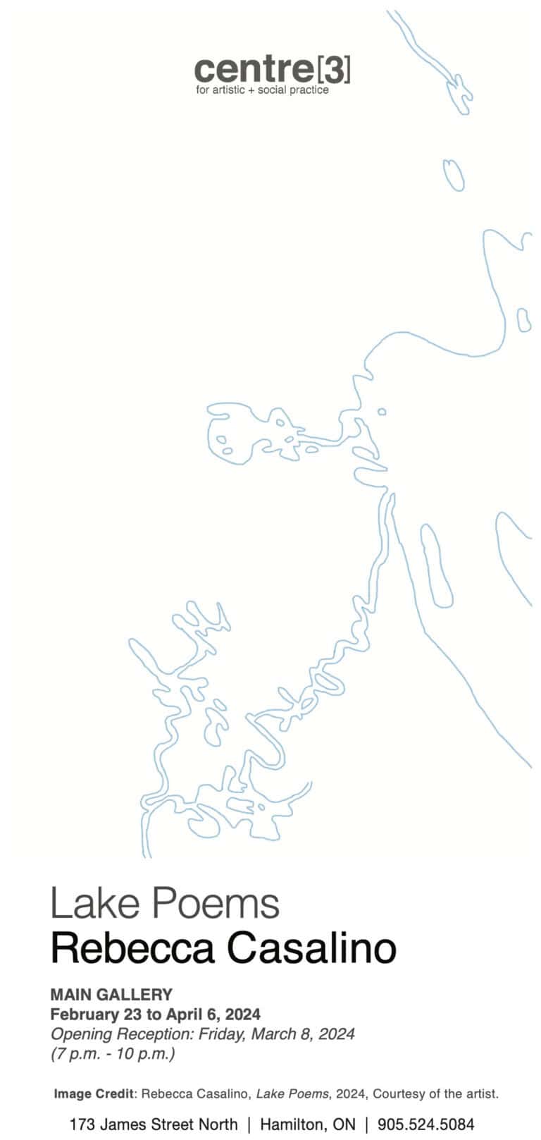 Exhibition poster for “Lake Poems” by Rebecca Casalino at Centre[3] with blue line art on a white background, exhibition dates of Feb 23–Apr 6, 2024, and reception info.