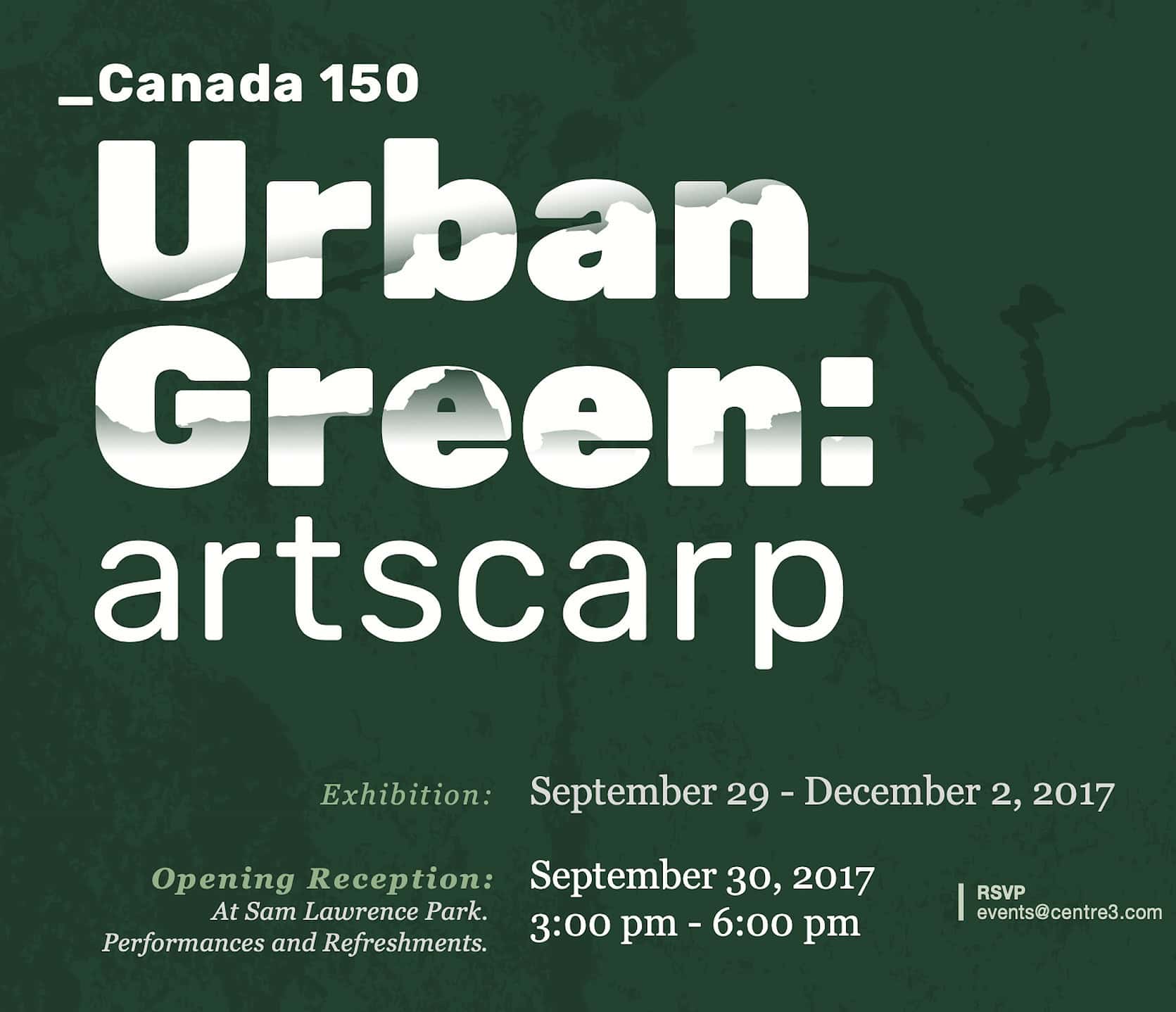 Event poster for Artscarp: Urban Green. Exhibition runs September 29–December 2, 2017. Opening Reception: September 30, 3–6 pm at Sam Lawrence Park.